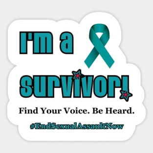 I'm a Survivor! End Sexual Assault Now Sticker